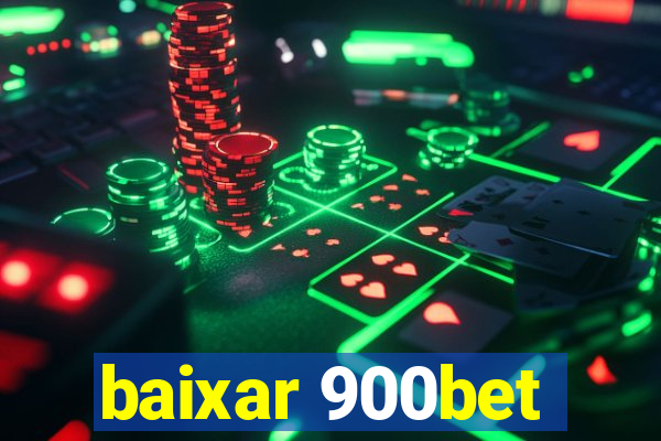 baixar 900bet
